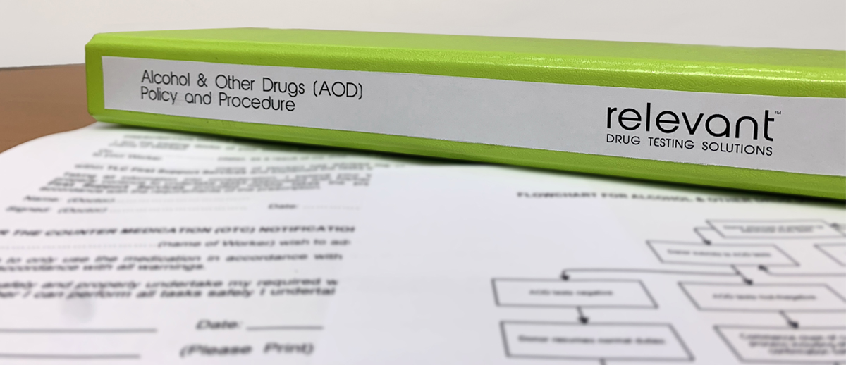 Relevant Drug Testing Solutions - Alcohol and Other Drugs Policy Procedure